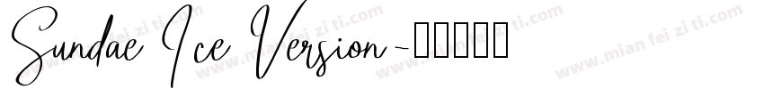 Sundae Ice Version字体转换